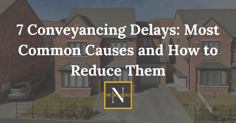 7 Conveyancing Delays: Most Common Causes and How to Reduce Them 7 Conveyancing Delays: Most Common Causes and How to Reduce Them